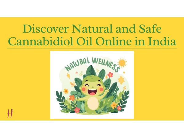 Title slide with a cheerful cartoon character and "Natural Wellness" text, promoting safe CBD oil in India.