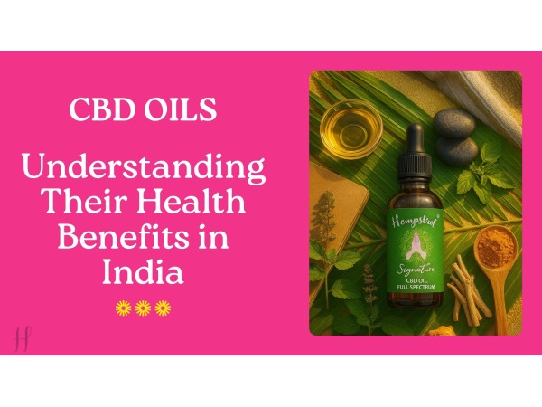 Hempstrol CBD oil with herbs illustrating health benefits of CBD oils in India