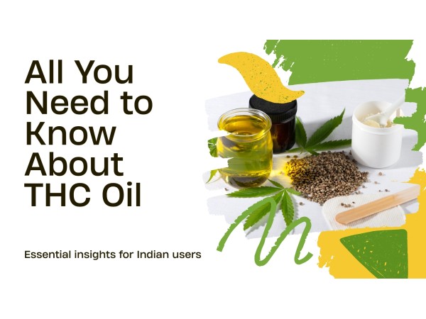 All You Need to Know About THC Oil